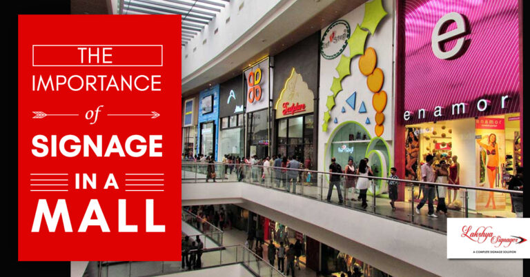 the-importance-of-signage-in-a-mall-lakshya-signages